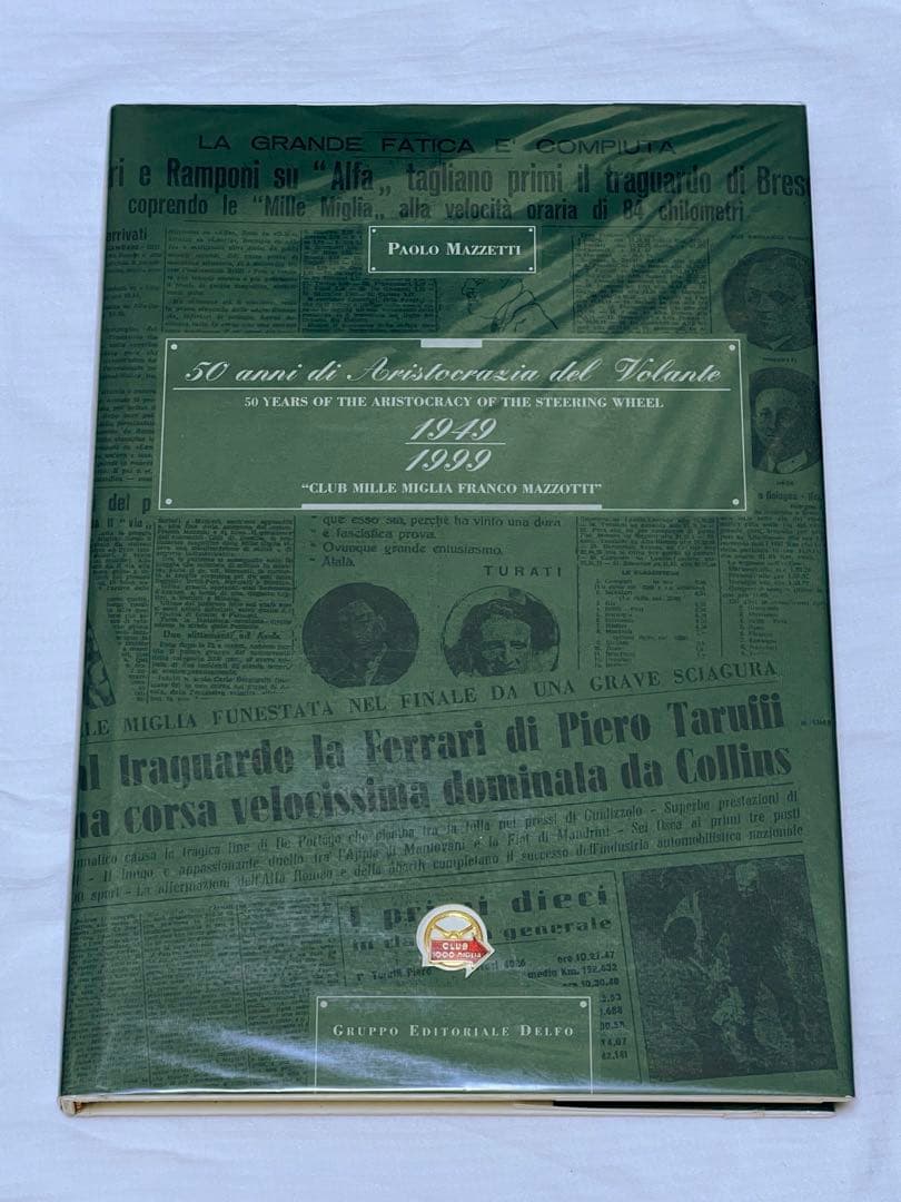 ⭐️緊急値下げMille Miglia1949-1999イタリアミッレミリア資料集