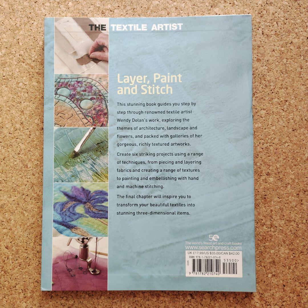 アート・デザイン・音楽 Textile Artist: Layer, Paint and Stitch