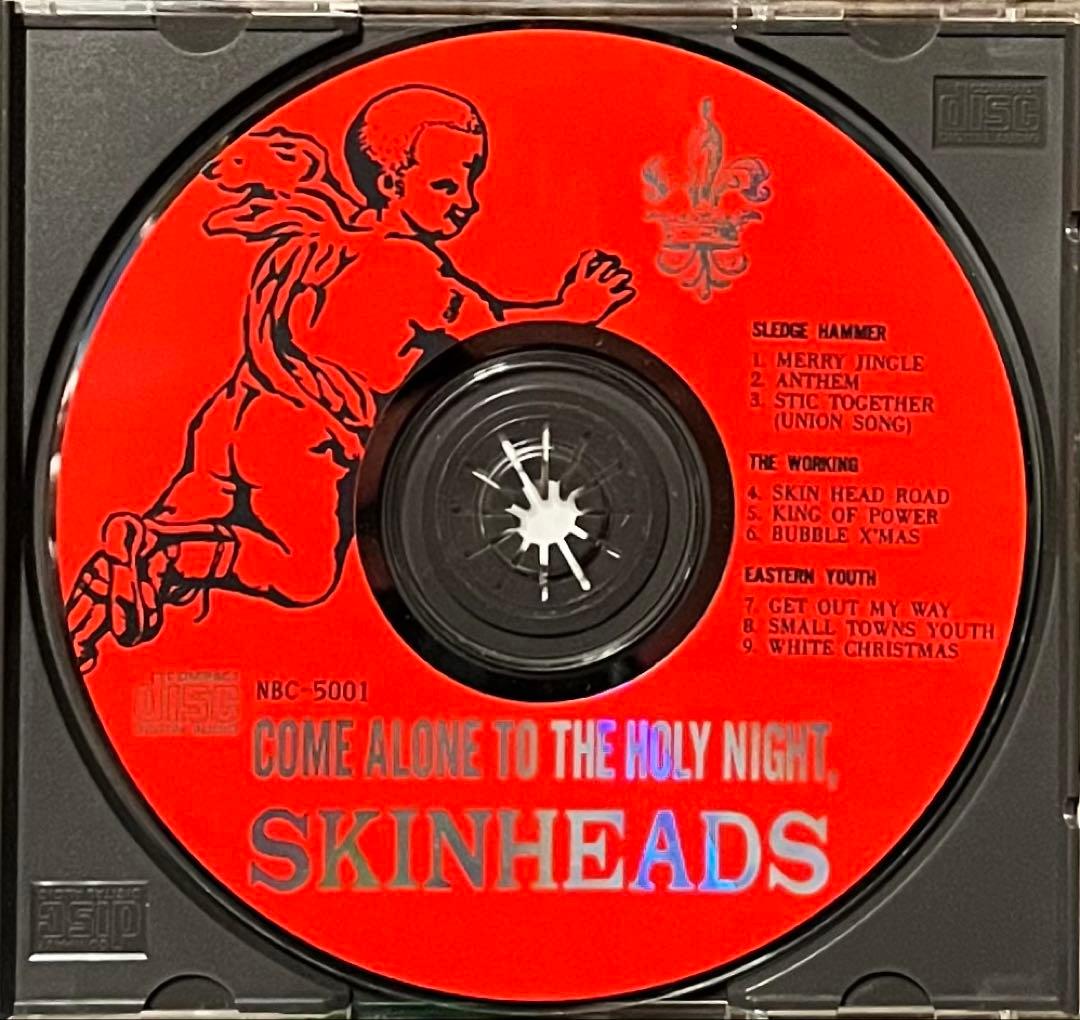 邦楽 Come Alone To The Holy Night Skinheads