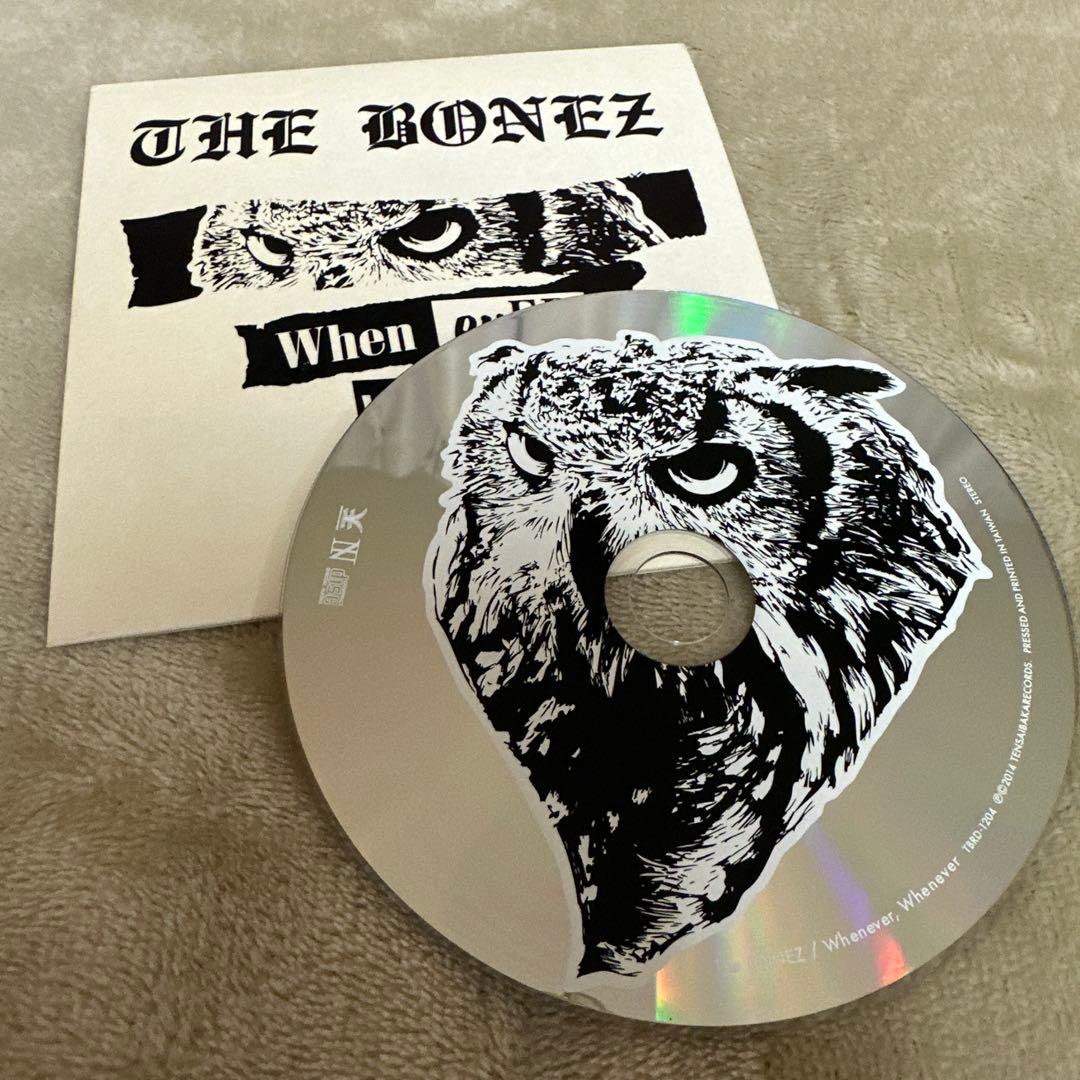 THE BONEZ “Whenever, Wherever“【サイン入り】