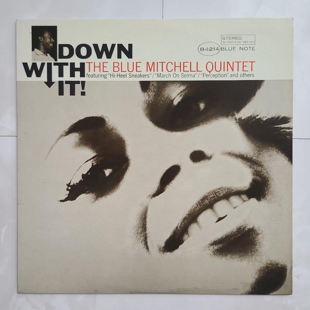 ★ブルーノート★『ダウン・ウィズ・イット』ブルー・ミッチェル