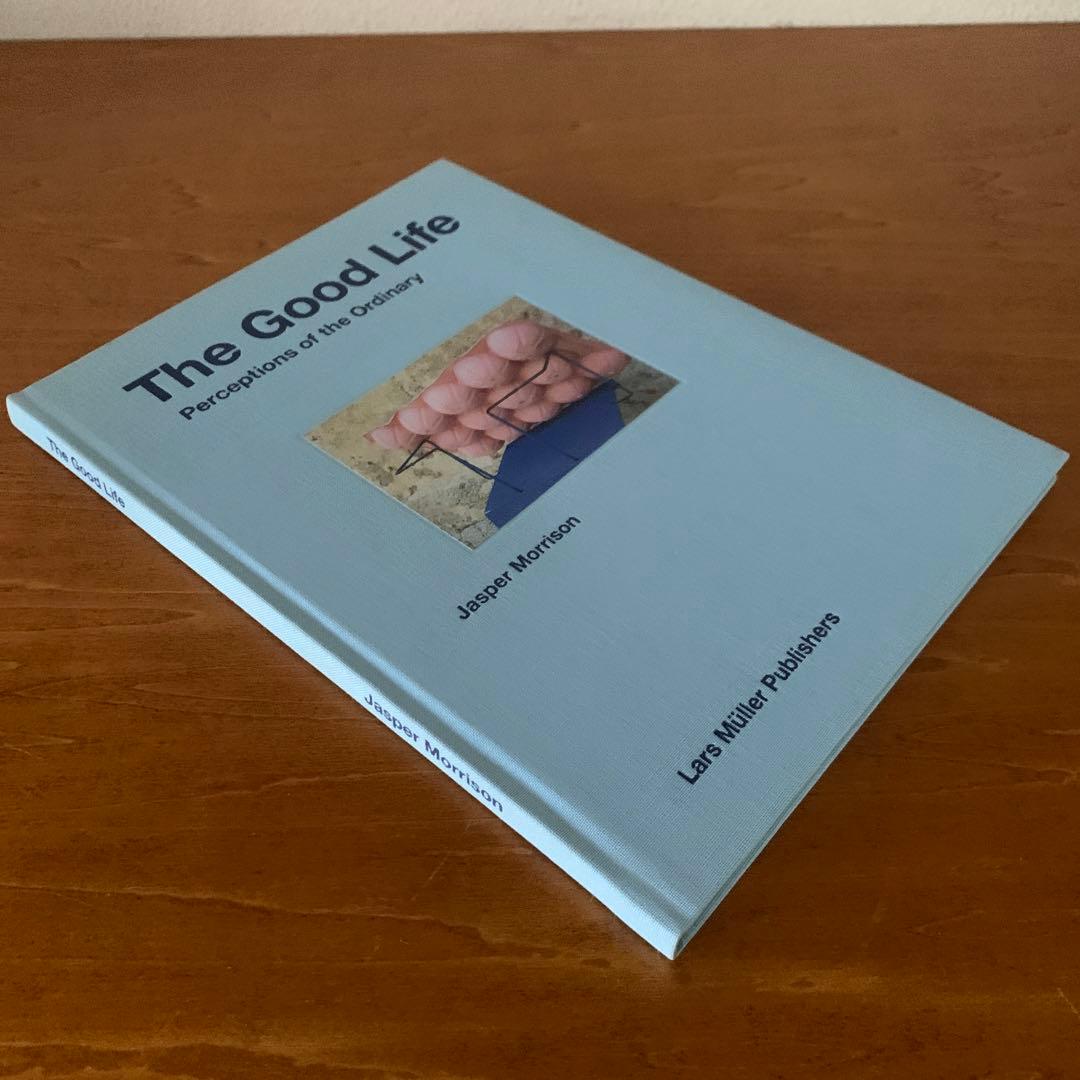 The Good Life/Jasper Morrison ジャスパーモリソン
