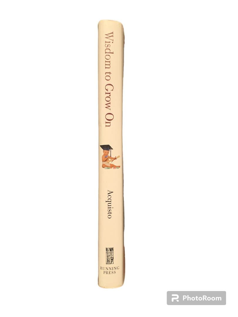 洋書 Wisdom to Grow On by Charles J. Acquisto