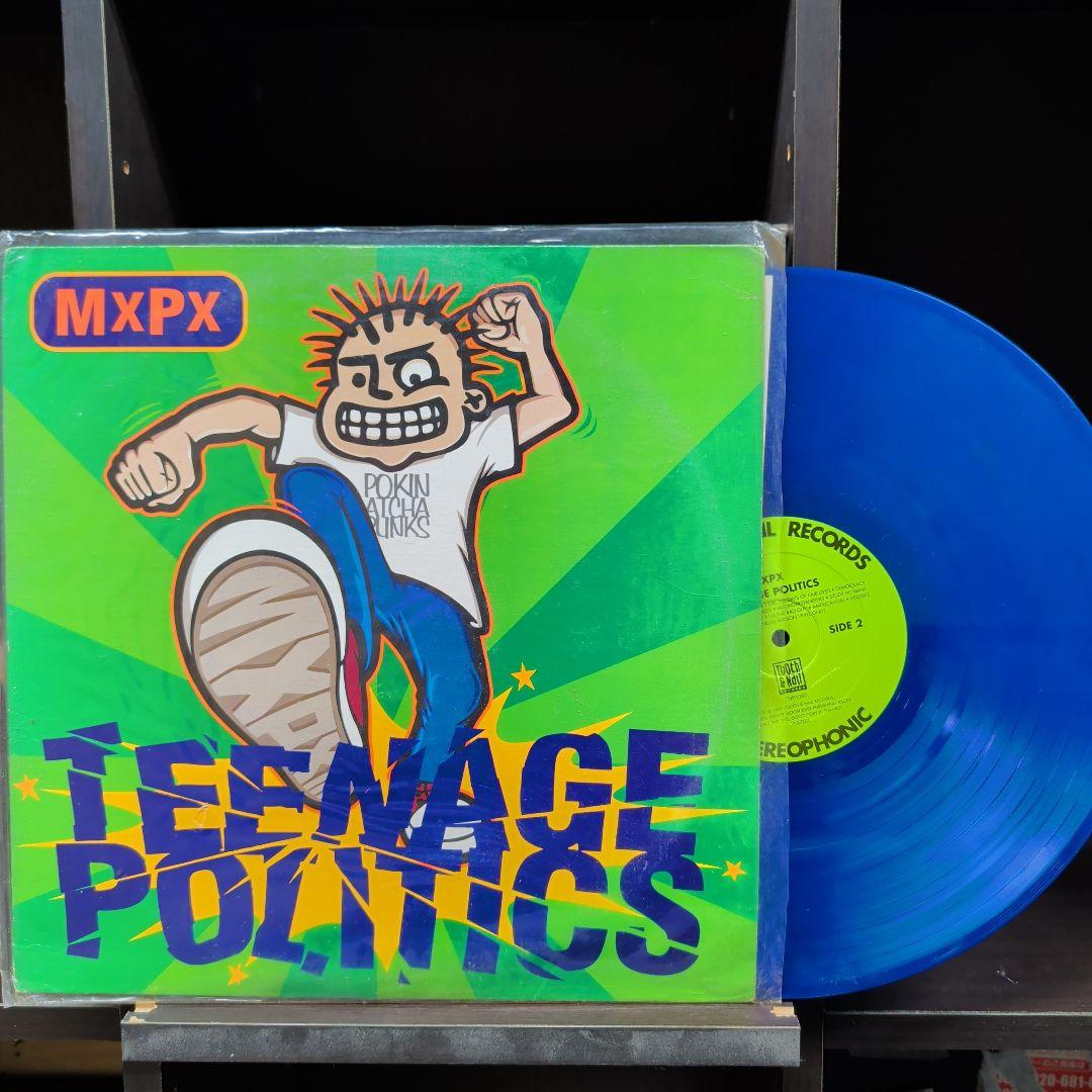 MxPx / Teenage Politics オリジナル盤 ブルービニール希少
