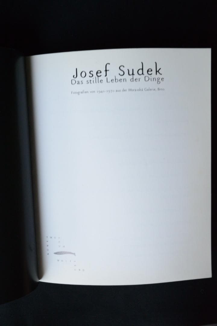 Josef Sudek：Das Stille Leben Der Dinge