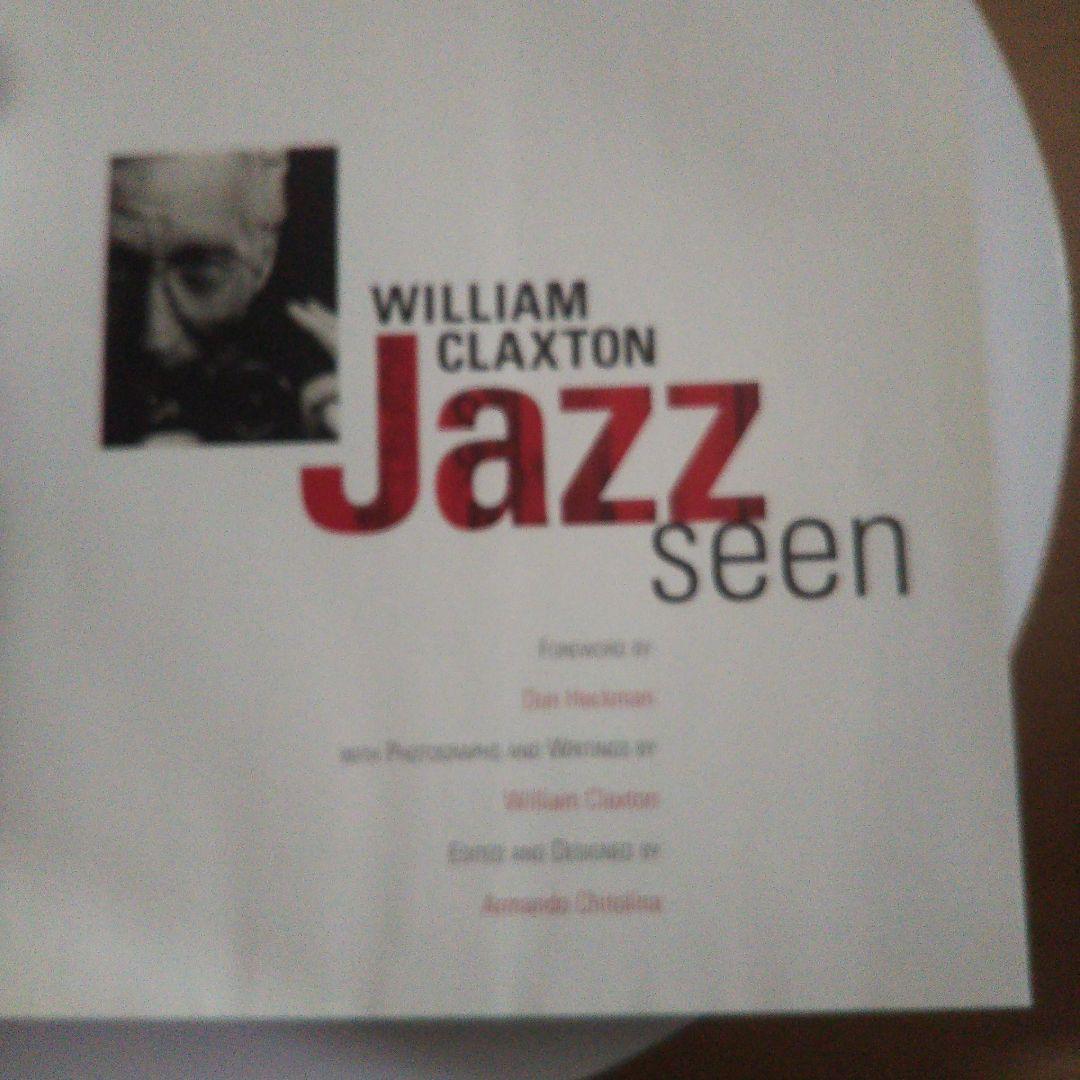 ジャズ シーン By ウィリアム クラクストン 1999/4/1 ハードカバー