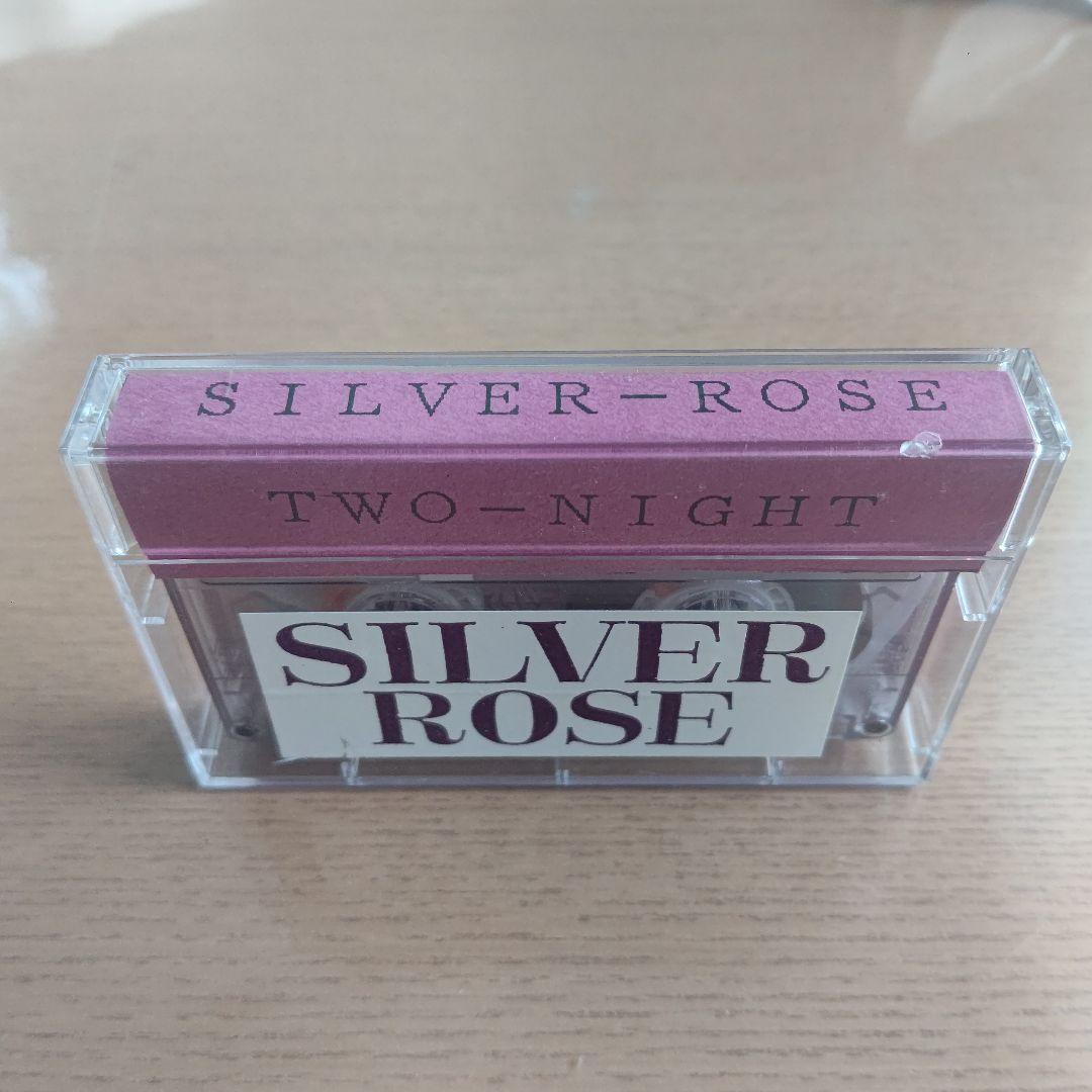 SILVER-ROSE / TWO-NIGHT  デモテープ