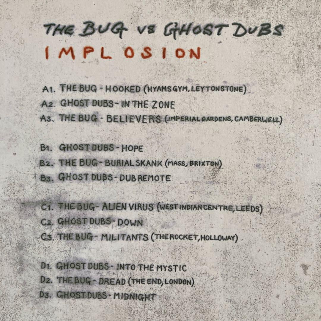 The Bug vs Ghost Dubs - Implosion（2LP）